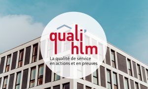 Les clés pour décrocher le label Quali’HLM