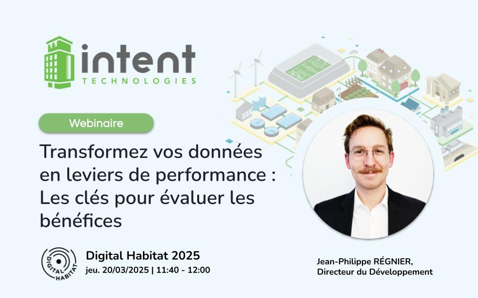 Webinaire Digital Habitat – Transformez vos données en leviers de performance : Les clés pour évaluer les bénéfices